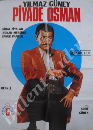 YILMAZ GÜNEY - PİYADE OSMAN - VİDEO AFİŞ -