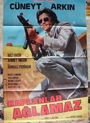 CÜNEYT ARKIN**İNCİ ENGİN**AHMET MEKİN**ROMALI PERİHAN - KAPLANLAR AĞLAMAZ -