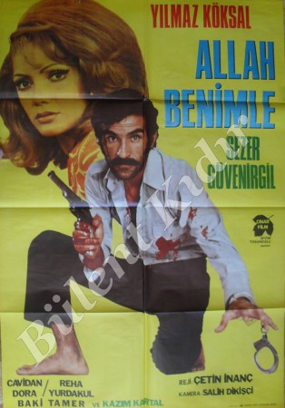 YILMAZ KÖKSAL**SEZER GÜVENİRGİL**CAVİDAN DORA - ALLAH BENİMLE -