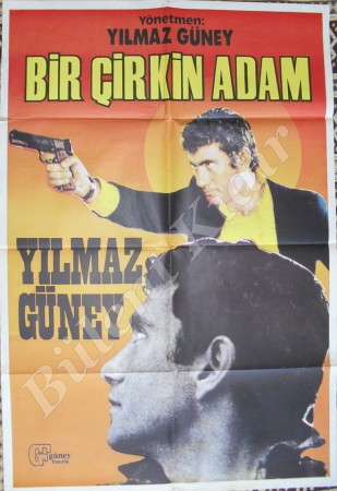 YILMAZ GÜNEY  -BİR ÇİRKİN ADAM -